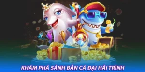 Khám Phá Cách Chơi Bắn Cá Đại Hải Trình Tại SBOBET Hấp Dẫn